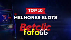 fofo66,fofo66.com